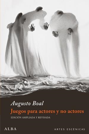 Juegos para actores y no actores | 9788484281344 | Augusto Boal