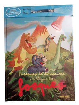 Històries de dinosaures per llegir a les fosques (+ llanterna) | 9791370139131 | Véronique Cauchy ; Gérald Guerlais