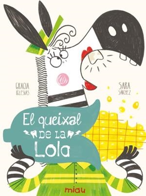 El queixal de la Lola | 9791388030246 | Gracia Iglesias ; Sara Sánchez