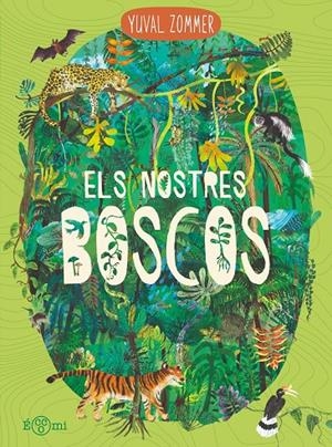 Els nostres boscos | 9791388217159 | Yuval Zommer