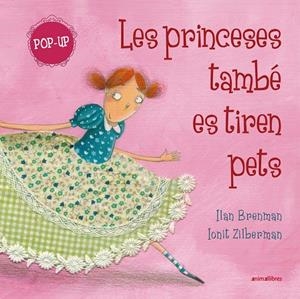 Les princeses també es tiren pets | 9791387847449 | Ilan Brenman