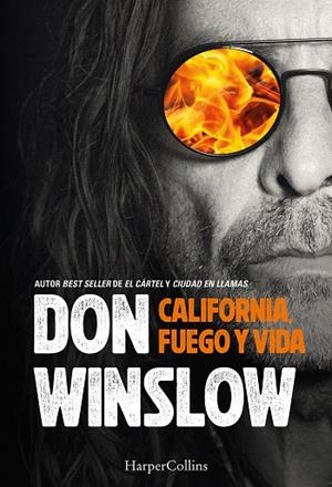 California, fuego y vida | 9788410646742 | Don Winslow
