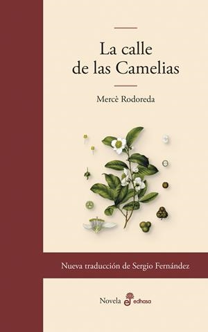 La calle de las Camelias | 9788435011860 | Mercè Rodoreda