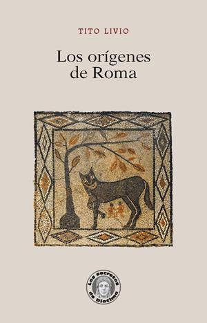 Los orígenes de Roma | 9791387789855 | Tito Livio