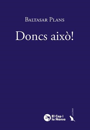 Doncs això! | 9791387876364 | Baltasar Plans