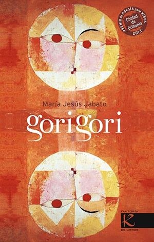 Gorigori (castellà) | 9788415250685 | María Jesús Jabato