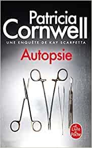 Autopsie | 9782253243915 | Patricia Cornwell