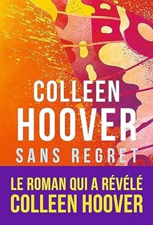 Sans regret | 9782290405796 | Colleen Hoover
