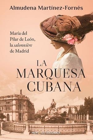 La marquesa cubana | 9788410943902 | Almudena Martinez-Fornés