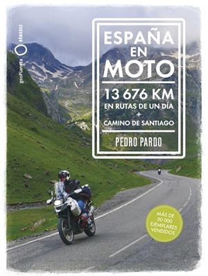 España en moto | 9788408324812 | Pedro Pardo