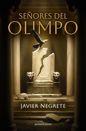 Señores del Olimpo | 9788445019672 | Javier Negrete