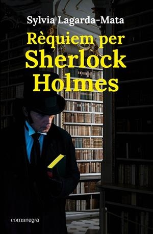 Rèquiem per Sherlock Holmes | 9791387969578 | Sylvia Lagarda-Mata