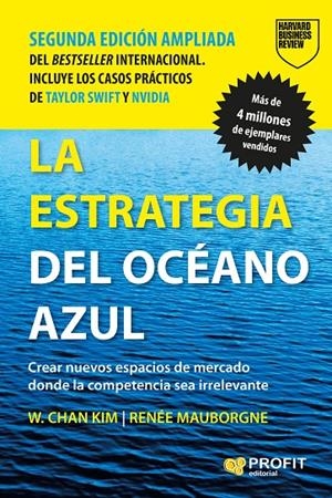 La estrategia del océano azul | 9788410235991 | W. Chan Kim ; Renée Mauborgne