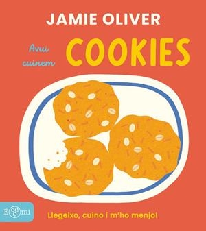 Avui cuinem cookies | 9791388217074 | Jamie Oliver ; Adrian Johnson