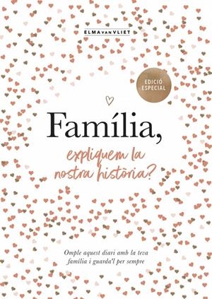 Família, expliquem la nostra història? | 9791387935498 | Elma van Vliet