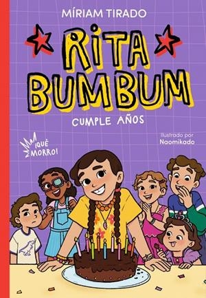 Rita Bumbum cumple años (Rita Bumbum; 4) | 9791387994402 | Míriam Tirado ; Naomikado