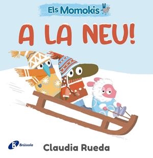 A la neu (Els Momokis) | 9788413495323 | Claudia Rueda