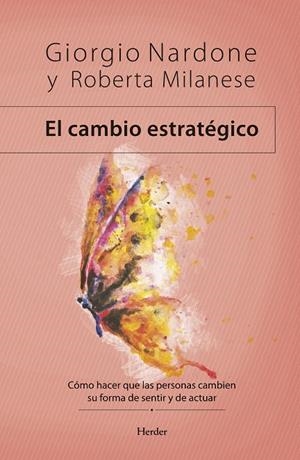 El cambio estratégico | 9788425443367 | Giorgio Nardone ; Roberta Milanese