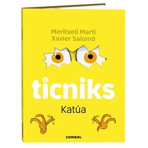 Katúa (Ticniks; 4) | 9788411584142 | Meritxell Martí ; Xavier Salomó