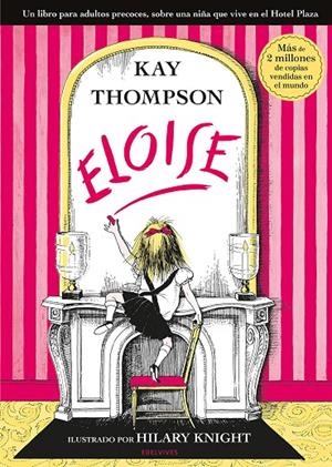 Eloise (castellà) | 9788414065273 | Kay Thompson ; Hilary Knight
