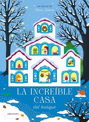 La increíble casa del bosque | 9788414065266 | Elena Selena