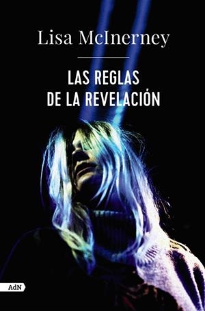Las reglas de la revelación | 9788413626949 | Lisa McInerney