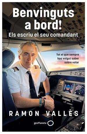 Benvinguts a bord! Els escriu el seu comandant | 9788408327240 | Ramón Vallès