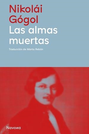 Las almas muertas | 9788410180604 | Nikolái Gógol
