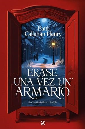 Érase una vez un armario | 9788419722201 | Patti Callahan Charles