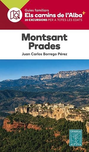 Montsant Prades | 9788470112416 | Juan Carlos Borrego