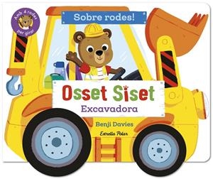 Osset Siset : Excavadora | 9791387903718 | Benji Davies