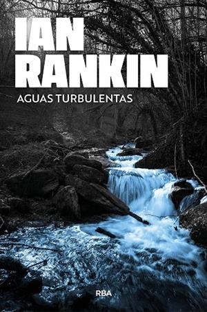 Aguas turbulentas | 9791370310318 | Ian Rankin