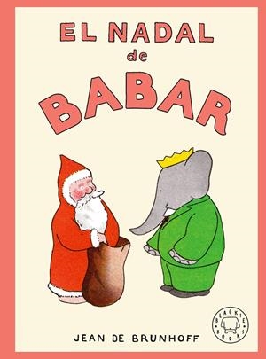 El Nadal de Babar | 9791387748760 | Jean de Brunhoff