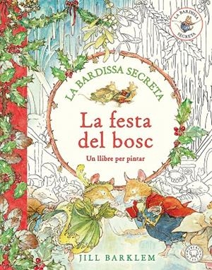 La festa del bosc (La bardissa secreta) | 9791387748173 | Jill Barklem