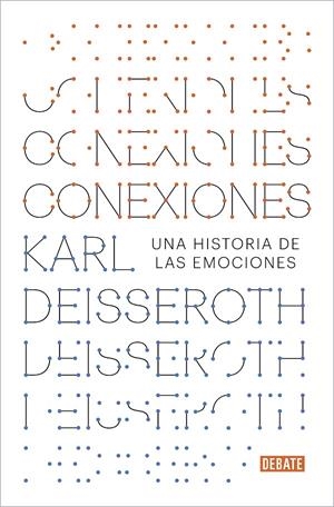 Conexiones | 9788417636708 | Karl Diesseroth