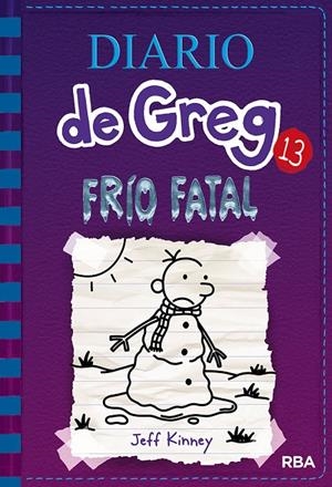 Diario de Greg 13 : Frío fatal | 9788427213128 | Jeff Kinney