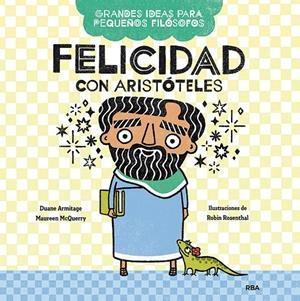 Felicidad con Aristóteles | 9788427222656 | Duane Armitage ; Maureen McQuerry ; Robin Rosenthal