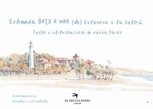 Estimada Baix a mar de Vilanova i la Geltrú | 9788417756994 | Núria Parès