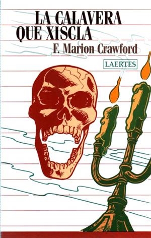 La calavera que xiscla | 9788475841328 | F. Marion Crawford