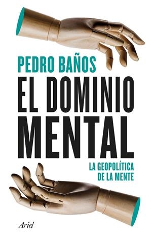 El dominio mental | 9788434433090 | Pedro Baños