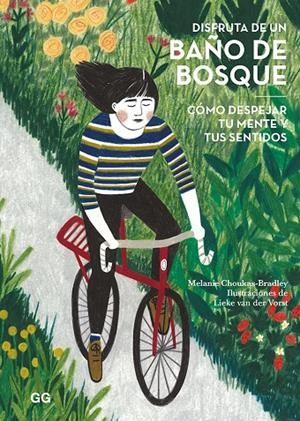 Disfruta de un baño de bosque | 9788425231636 | Melanie Choukas-Bradley ; Lieke van der Vorst