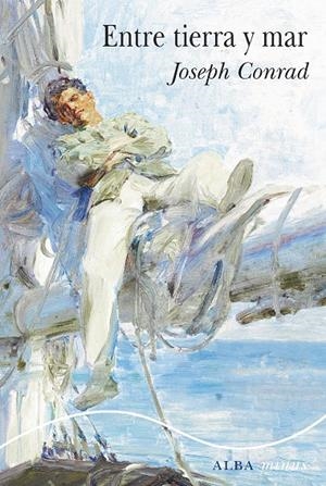Entre tierra y mar | 9788490658758 | Joseph Conrad