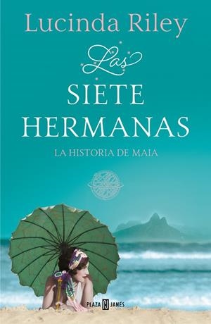 Las siete hermanas (Las siete hermanas; 1) | 9788401017193 | Lucinda Riley