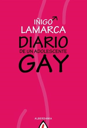 Diario de un adolescente gay | 9788498680584 | Iñigo Lamarca Iturbe