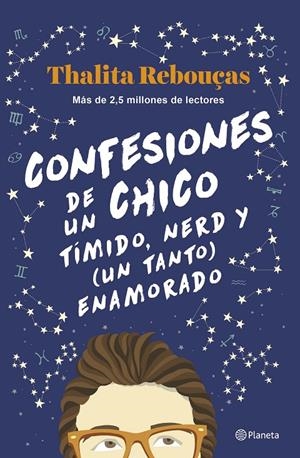 Confesiones de un chico tímido, nerd y (un tanto) enamorado (Serie confesiones; 1) | 9788408259596 | Thalita Rebouças