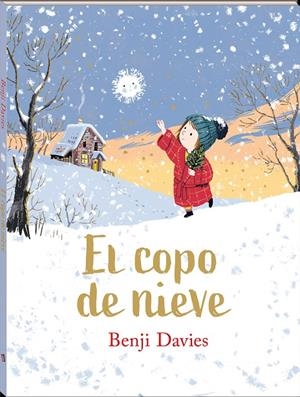 El copo de nieve | 9788417497828 | Benji Davies