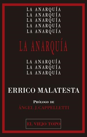 La anarquía | 9788419200105 | Errico Malatesta