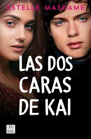 Las dos caras de Kai | 9788408232896 | Estelle Maskame