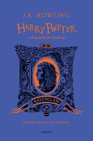Harry Potter i el misteri del príncep (Ravenclaw) | 9788418833489 | J.K. Rowling