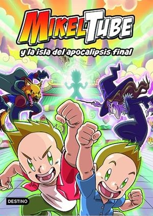 Mikeltube y la isla del apocalipsis final (Mikeltube; 2) | 9788408232070 | Mikeltube